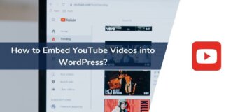 embed youtube video into wordpress, embed youtube video wordpress, embedding a youtube video in wordpress, how to embed youtube video on wordpress